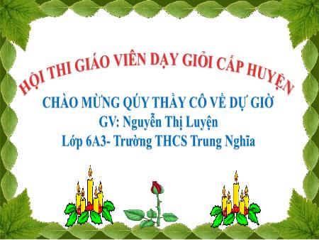 Bài giảng Khoa học tự nhiên Lớp 6 Sách Kết nối tri thức - Bài 46: Năng lượng và sự truyền năng lượng - Nguyễn Thị Luyện