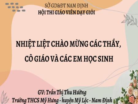 Bài giảng Khoa học tự nhiên Lớp 6 Sách Kết nối tri thức - Bài 12: Tế bào. Đơn vị cơ bản của sự sống (Tiết 3) - Trường THCS Mỹ Hưng