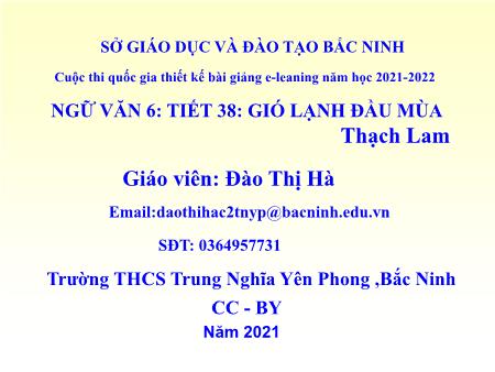 Bài giảng Ngữ văn Lớp 6 - Tiết 38: Văn bản Gió lạnh đầu mùa - Đào Thị Hà