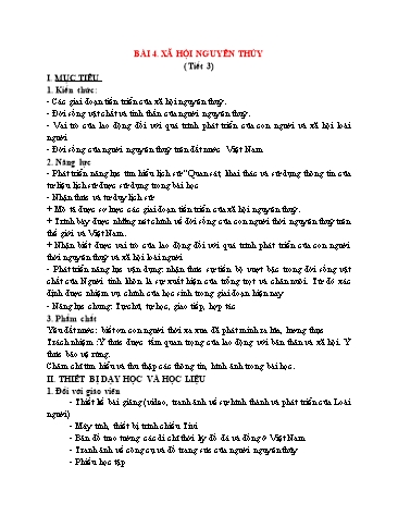 Kế hoạch bài dạy Lịch sử Lớp 6 Sách Cánh diều - Bài 4: Xã hội nguyên thủy (Tiết 3) - Trường THCS Trực Hùng