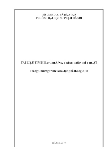 Tài liệu Tìm hiểu chương trình môn Mĩ thuật (Trong Chương trình Giáo dục phổ thông 2018)