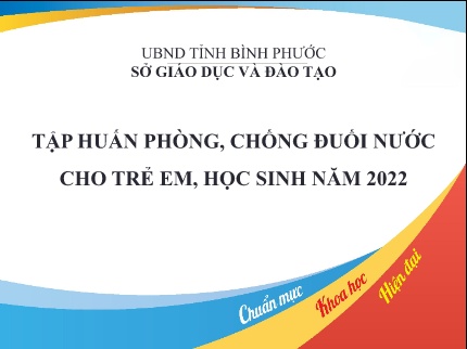 Tập huấn Phòng, chống đuối nước cho trẻ em, học sinh năm 2022